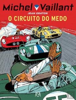 O Circuito do Medo Michel Vaillant N.º 4 (Portuguese Edition) Jean Graton book