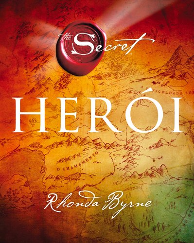 Herói (Portuguese Edition) Rhonda Byrne book