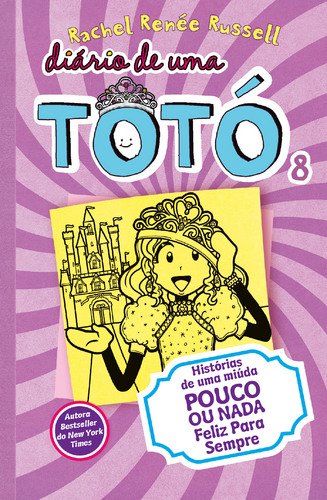 Diário de Uma Totó 8 (Portuguese Edition) Rachel Renée Russell book