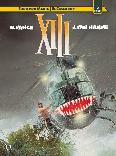 XIII - Tudo Por Maria / El Cascador Vol. 5 book