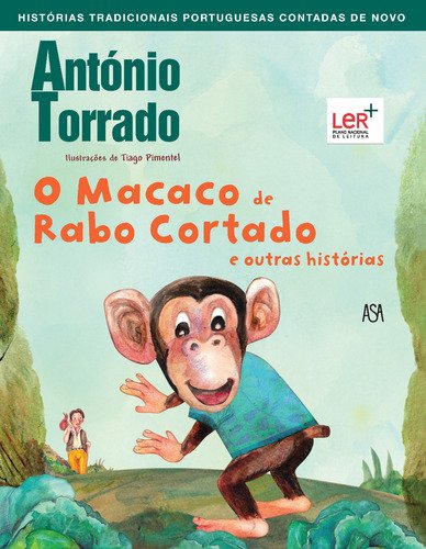 O Macaco de Rabo Cortado e outras histórias (Portuguese Edition) António Torrado book
