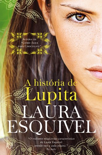 A História de Lupita (Portuguese Edition) Laura Esquível book