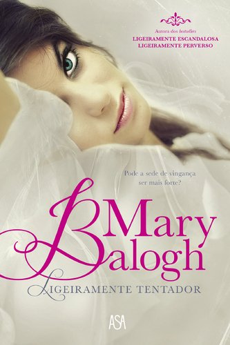Ligeiramente Tentador Série Bedwyn - Vol. 4 (Portuguese Edition) Mary Balogh book