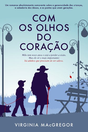 Com os Olhos do Coração (Portuguese Edition) Virginia MacGregor book
