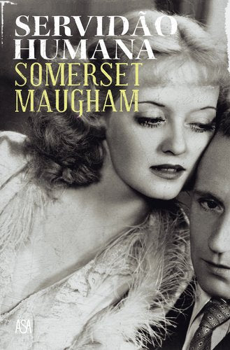 Servidão Humana (Portuguese Edition) William Somerset Maugham book
