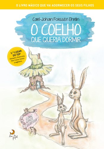 O Coelho Que Queria Dormir (Portuguese Edition) Não Atribuído book