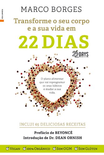 Transforme o Seu Corpo e a sua Vida em 22 Dias (Portuguese Edition) Marco Borges book