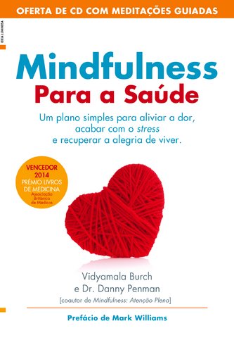 Mindfulness Para a Saúde (Portuguese Edition) Não Atribuído book