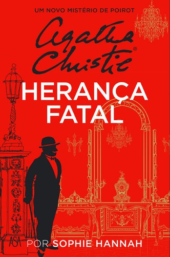 Herança Fatal (Portuguese Edition) Sophie Hannah book