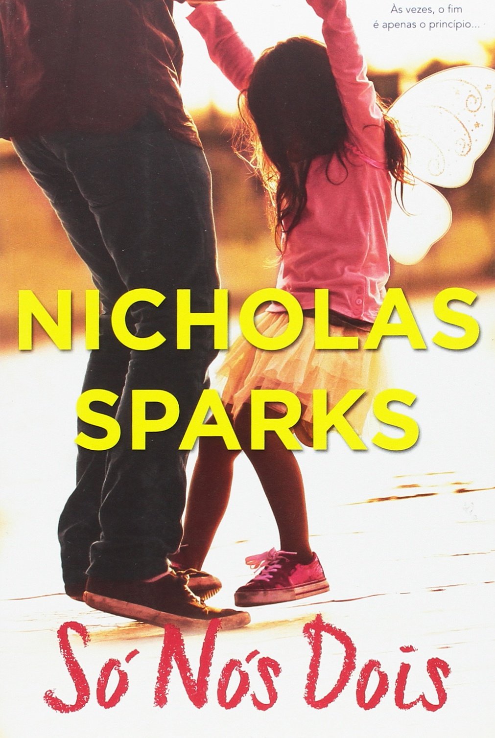 Só Nós Dois (Portuguese Edition) Nicholas Sparks book
