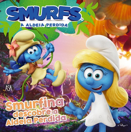 Smurfs - Smurfina Descobre a Aldeia Perdida book