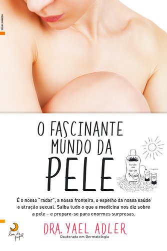 O Fascinante Mundo da Pele (Portuguese Edition) Yael Adler book
