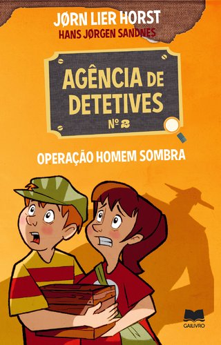 Operação Homem Sombra Agência de Detetives Nº2 (#2) (Portuguese Edition) Hans Jørgen Sandnes e Jørn Lier Horst book