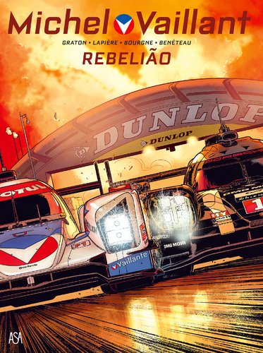 Rebelião Michel Vaillant N.º 6 (Portuguese Edition) Denis Lapiere , Philippe Graton book