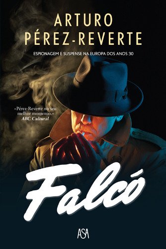 Falcó (Portuguese Edition) Arturo Pérez-Reverte book