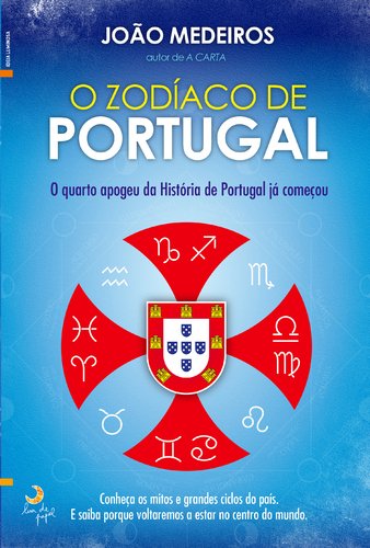 O Zodíaco de Portugal (Portuguese Edition) João Medeiros book