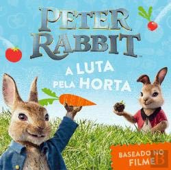Peter Rabbit A luta pela horta (Portuguese Edition) Frederick Warne book