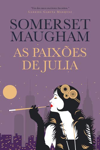As Paixões de Julia (Portuguese Edition) William Somerset Maugham book