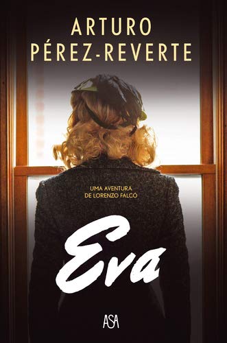 Eva (Portuguese Edition) Arturo Pérez-Reverte book