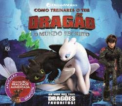 Como Treinares o teu Dragão O Mundo Secreto (Portuguese Edition) book