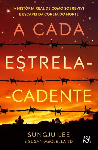 A Cada Estrela Cadente (Portuguese Edition) Sungju Lee e Susan McClelland book
