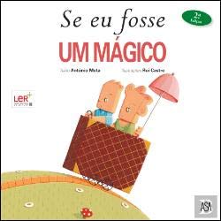 Se Eu Fosse Um Mágico (Portuguese Edition) book