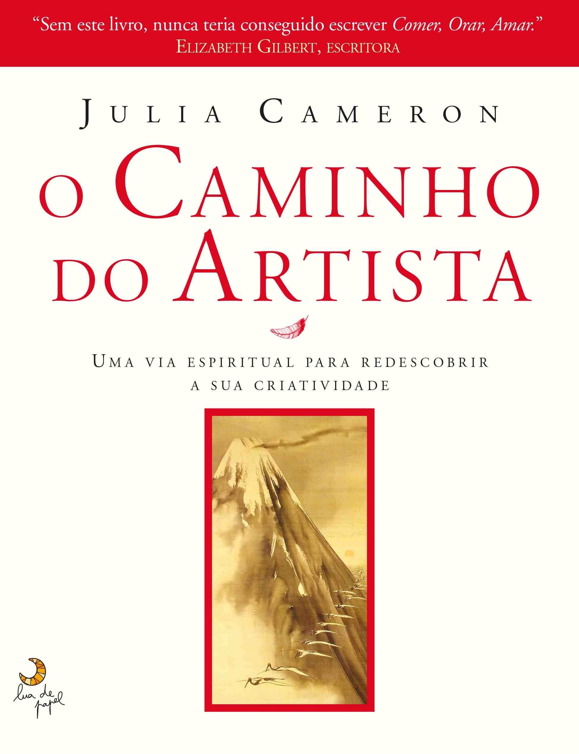 O Caminho do Artista (Portuguese Edition) book