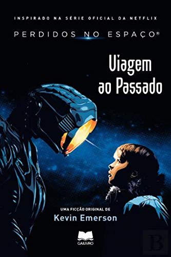 Perdidos no Espaço - Viagem ao Passado (Portuguese Edition) book