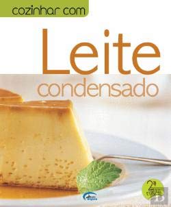 Leite Condensado (Portuguese Edition) EuroImpala Books