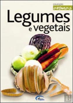 Legumes e Vegetais (Portuguese Edition) Impala Books