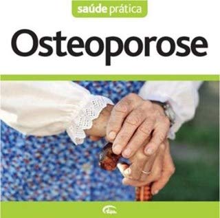 Saúde Prática:Osteoporose book