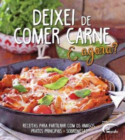 Deixei de Comer Carne. E Agora? (Portuguese Edition) EuroImpala book