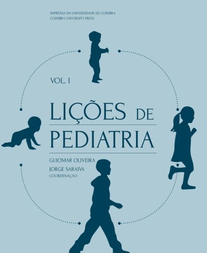 Lições de Pediatria: Volume I book