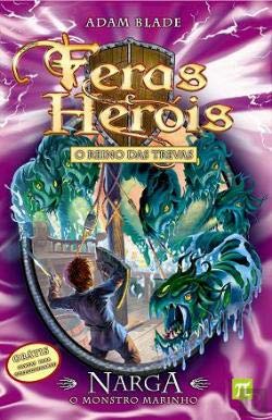 Feras & Heróis N.º 15 Narga - O Monstro Marinho (Portuguese Edition) Adam Blade book