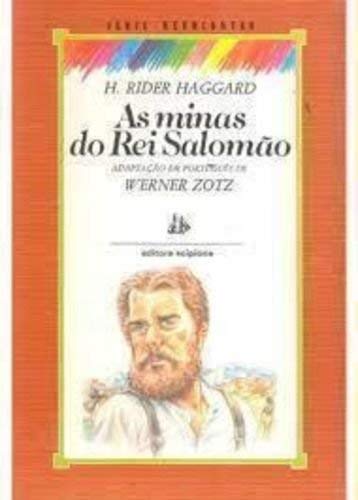 As Minas do Rei Salomão (Portuguese Edition) H. Rider Haggard book