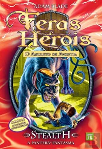 Feras & Heróis N.º 24 Stealth - A Pantera Fantasma (Portuguese Edition) Adam Blade book