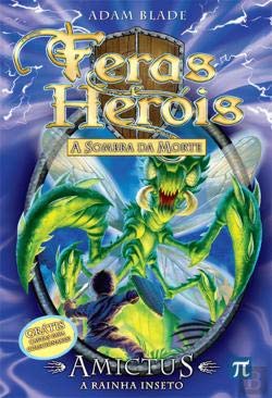 Feras e Heróis N.º 30 Amictus - A Rainha Insecto book