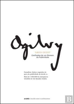Confissões de um Publicitário Conselhos, lições e segredos do guru da publicidade do século XX (Portuguese Edition) David Ogilvy book