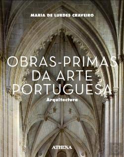 Obras-Primas da Arte Portuguesa Arquitectura (Portuguese Edition) Lurdes Craveiro book