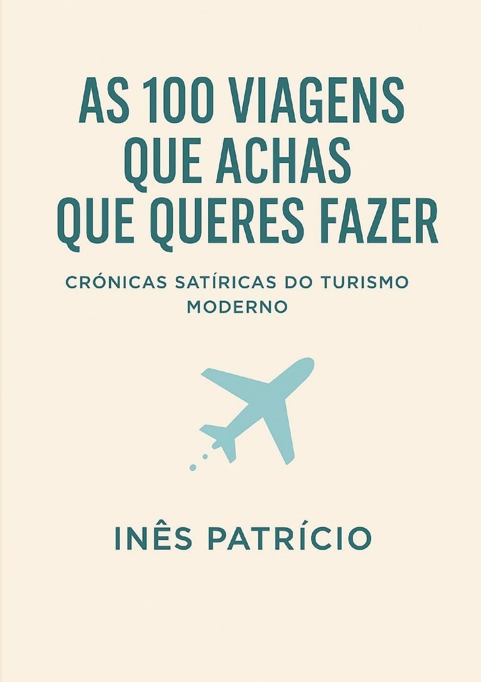 As 100 Viagens Que Achas Que Queres Fazer Leisure, Home & Garden