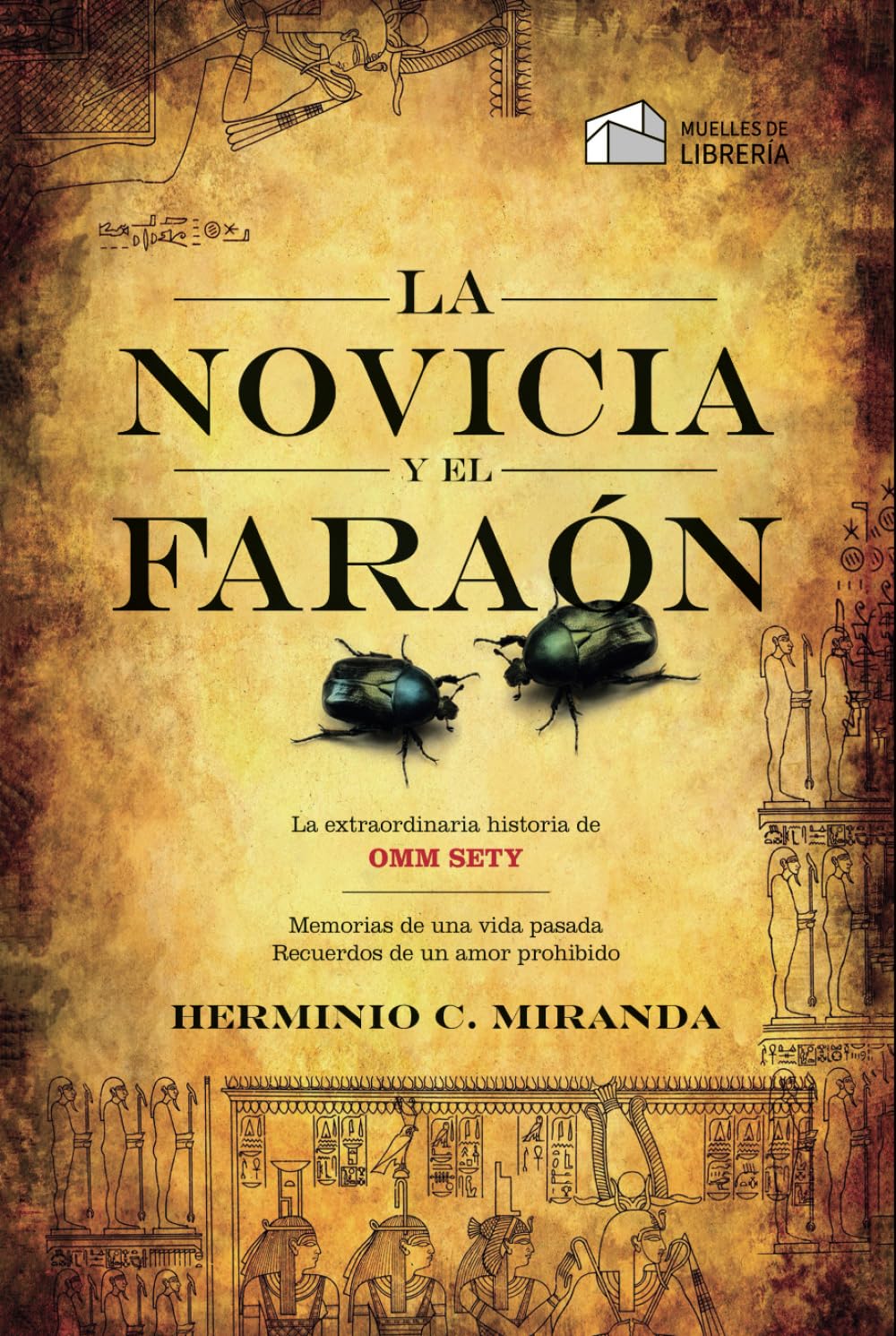 La novicia y el faraón: La extraordinaria historia de Omm Sety Science