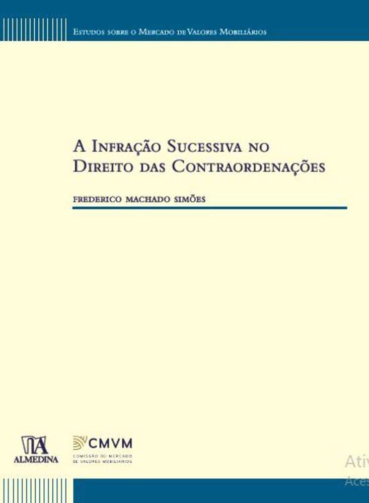 A Infração Sucessiva No Direito Das Contraordenações book