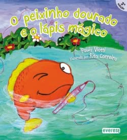 O Peixinho Dourado E O Lápis Mágico book