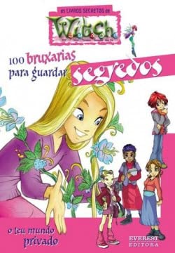 100 Bruxarias Para Guardar Segredos. O Teu Mundo Privado book