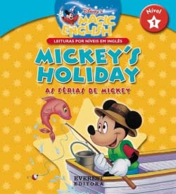 Mickeys Holiday (As Férias De Mickey). Nível 1 - Edição Bilíngue book
