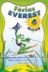 Férias Everest 4 anos (Portuguese Edition) Calvo Rojo Books