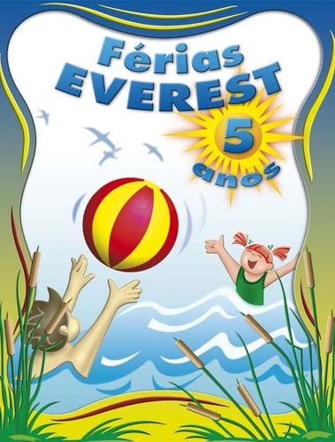 Férias Everest 5 anos (Portuguese Edition) Calvo Rojo Books