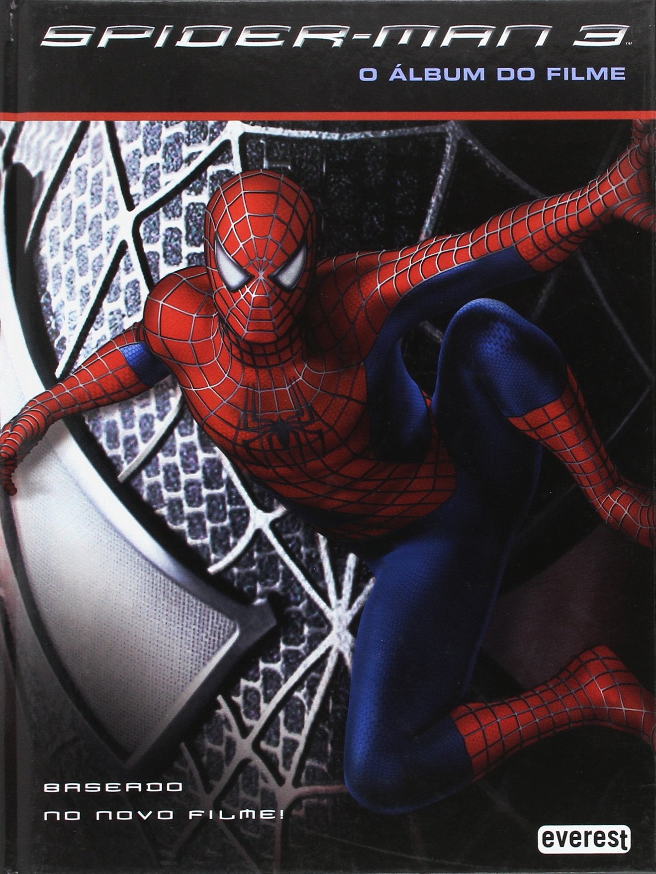 Spider-Man 3 - O Álbum do Filme (Portuguese Edition) Everest Editora book