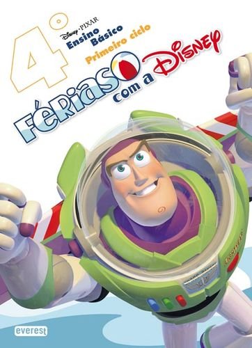 FÃ‰RIAS COM A DISNEY 4º: ENSINO BÃSICO: PRIMEIRO CICLO(Portuguese Edition) book