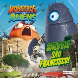 MONSTROS VS ALIENS: SALVEM SÃƒO FRANCISCO! (Portuguese Edition) book